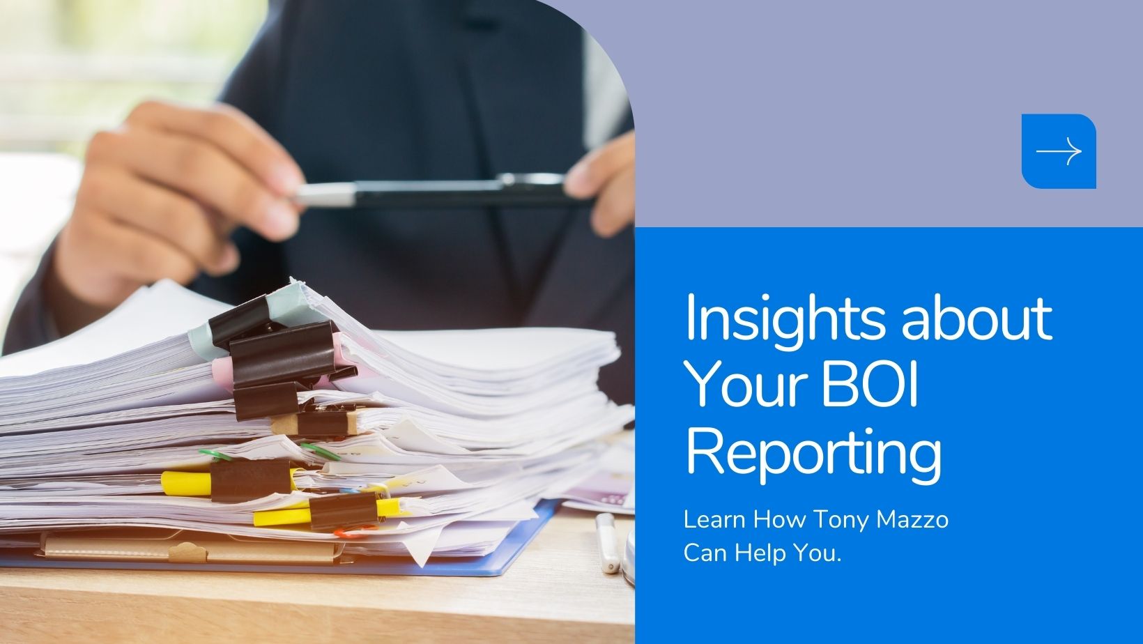 Navigating New Regulations Tony's Insights on Your BOI Reporting